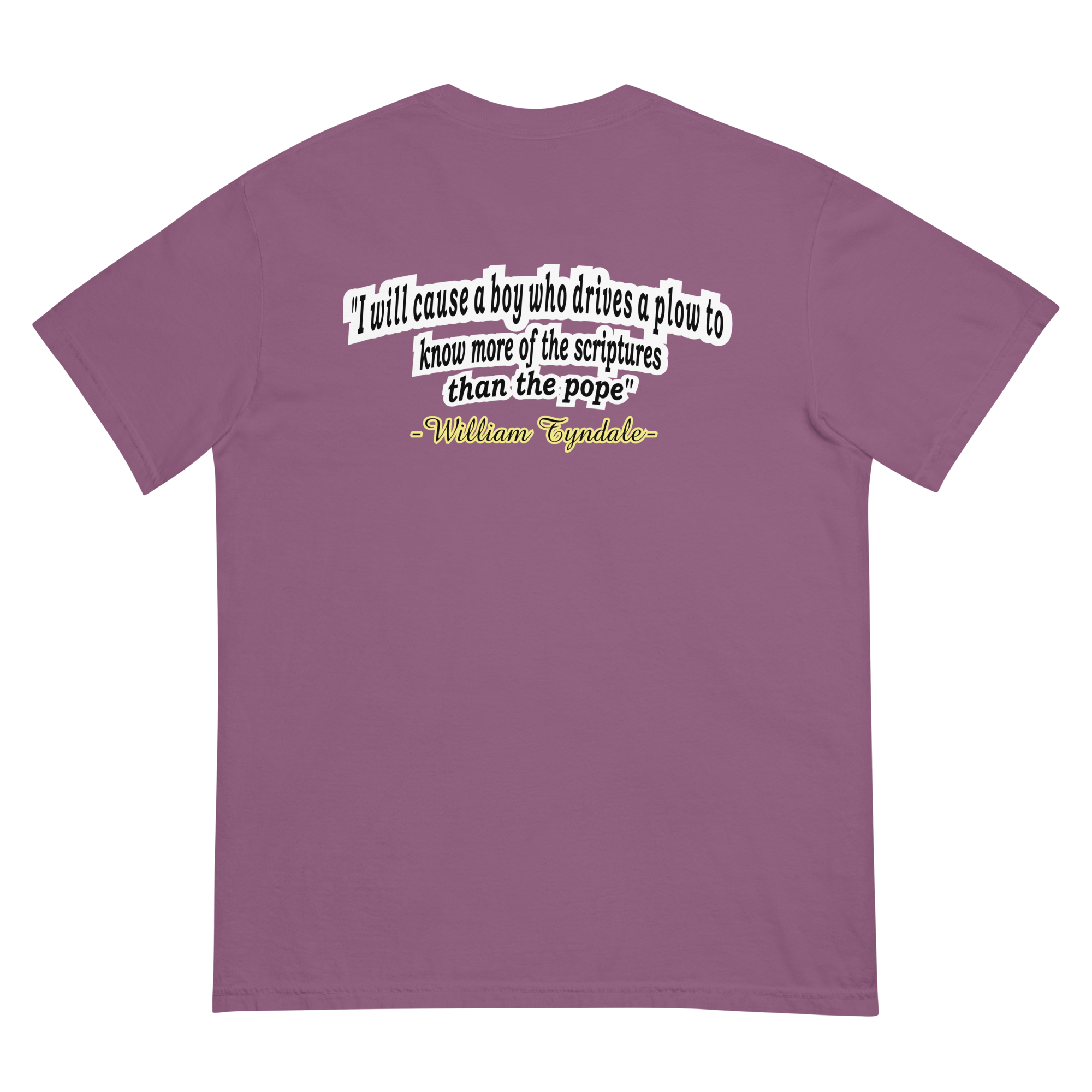 Men of God - William Tyndale Tee