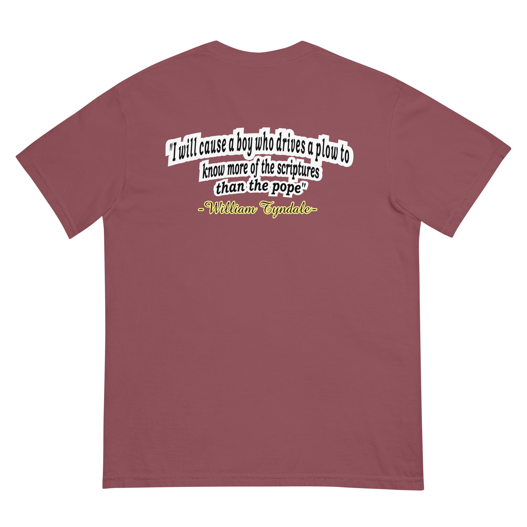 Men of God - William Tyndale Tee