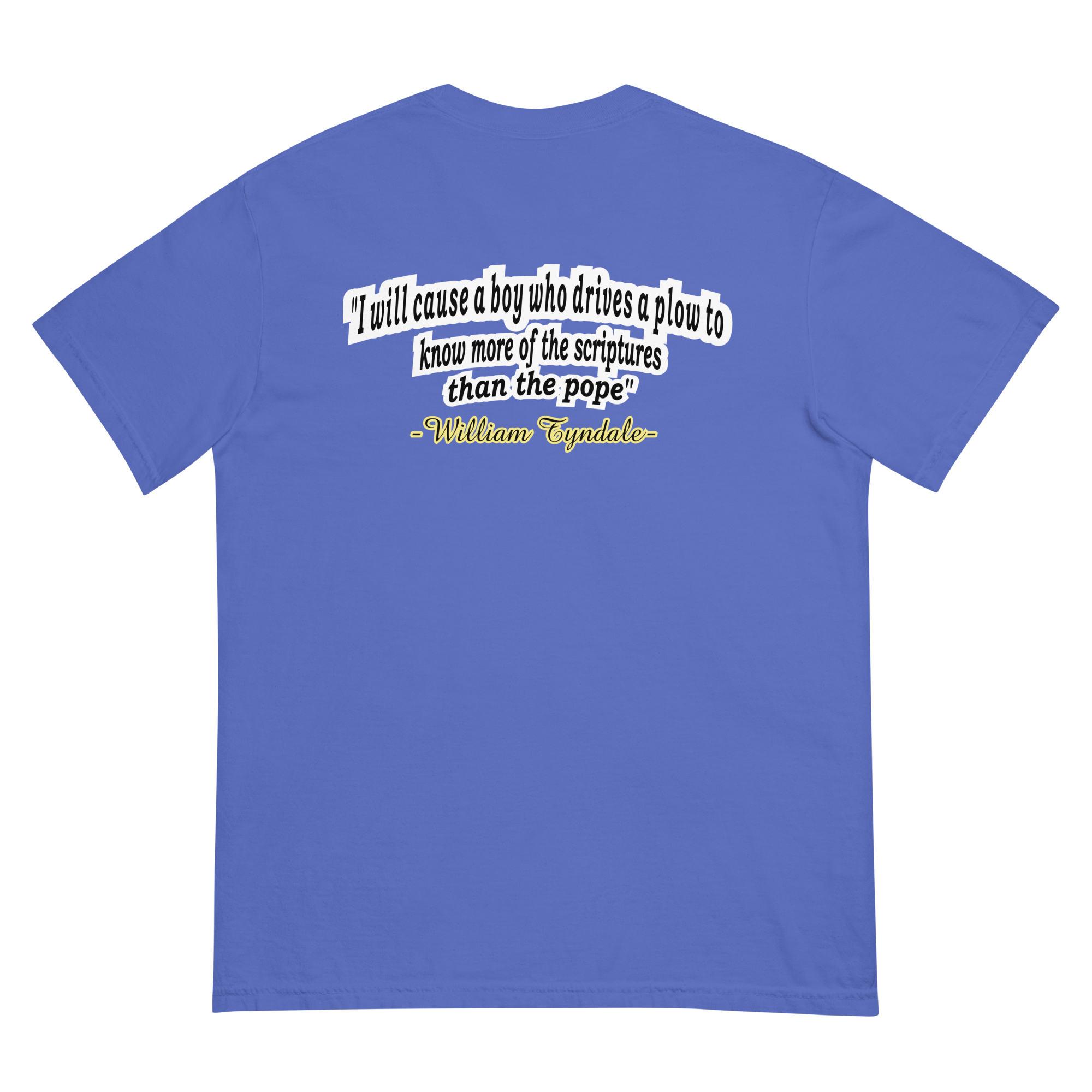 Men of God - William Tyndale Tee