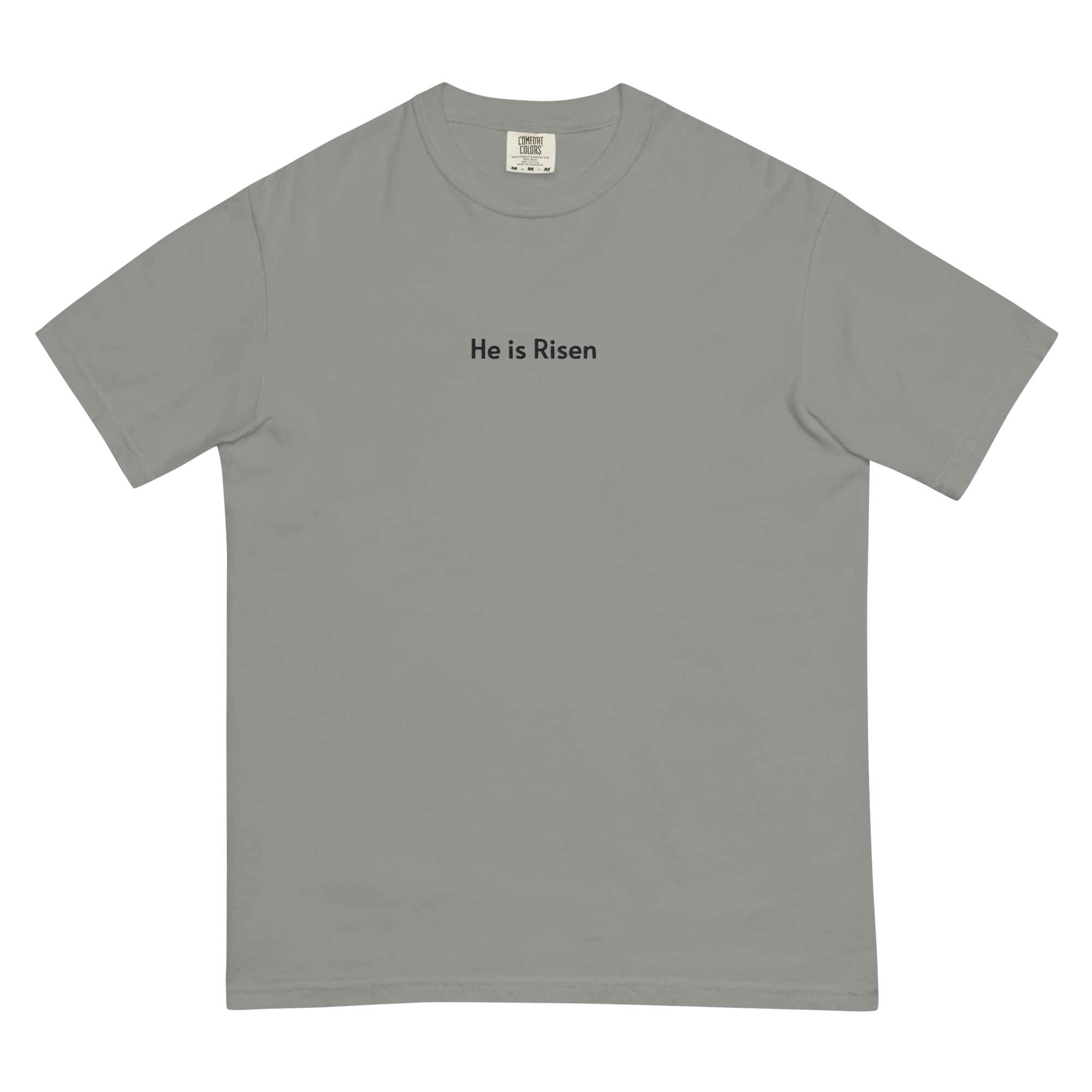 He is Risen Embroidered Tee