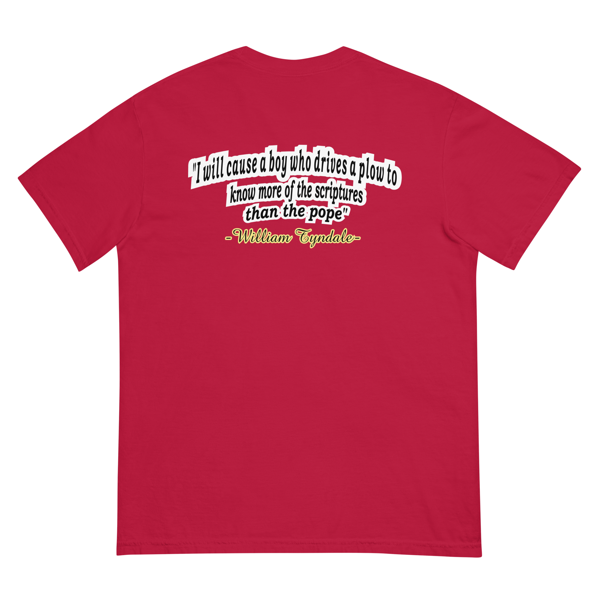 Men of God - William Tyndale Tee